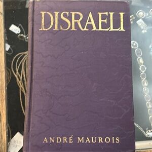 Disraelili by Andre Maurois first print 1928